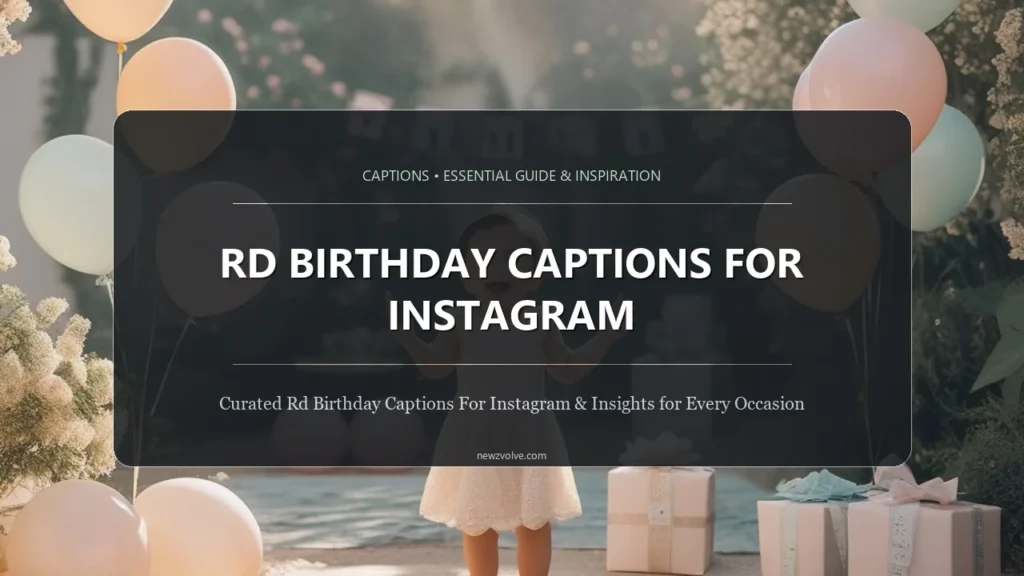 3rd Birthday Captions for Instagram